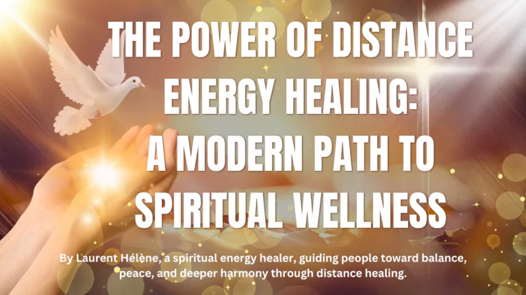 The Power of Distance Energy Healing: